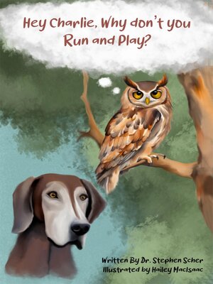 cover image of Hey Charlie, Why don't you run and play?